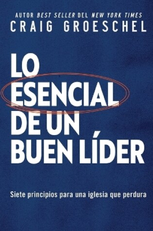 Cover of Lo Esencial de Un Buen Líder
