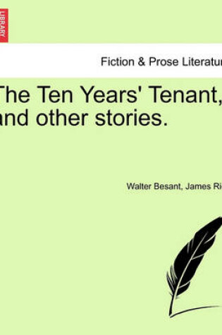 Cover of The Ten Years' Tenant, and Other Stories.