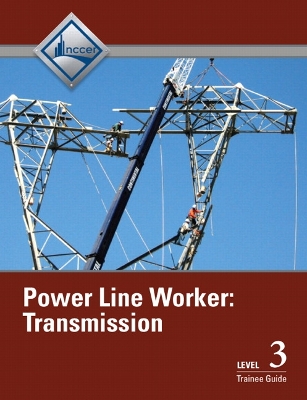 Book cover for Power Line Worker Transmission Level 3 Trainee Guide