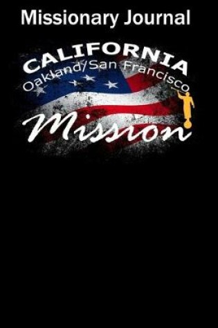 Cover of Missionary Journal California San Francisco Oakland Mission