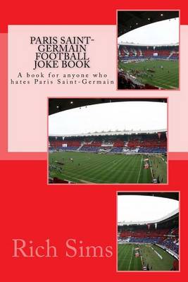 Book cover for Paris Saint-Germain Football Joke Book