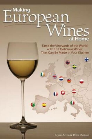 Cover of Making European Wines at Home