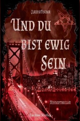 Cover of Und du bist ewig Sein