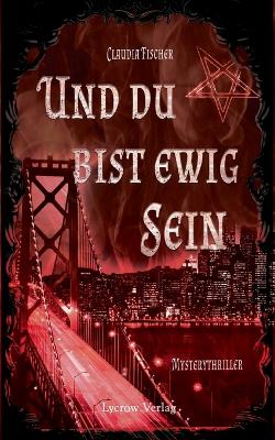 Book cover for Und du bist ewig Sein