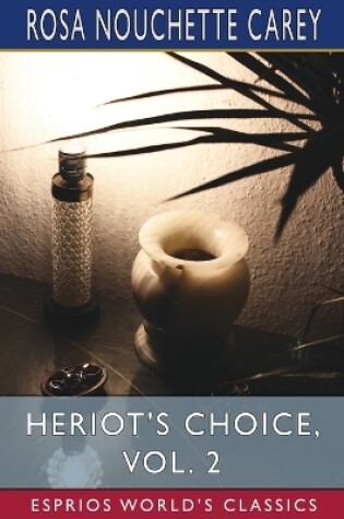 Cover of Heriot's Choice, Vol. 2 (Esprios Classics)