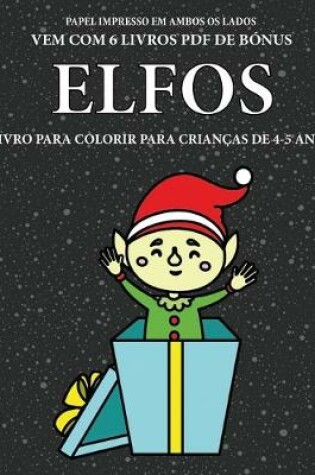 Cover of Livro para colorir para crian�as de 4-5 anos (Elfos)