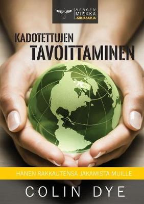 Cover of Kadotettujen tavoittaminen