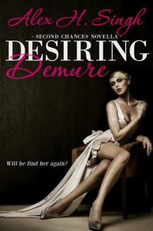 Cover of Desiring Demure