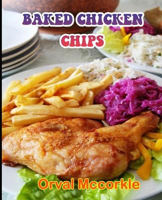 Book cover for Baked Chicken Chips