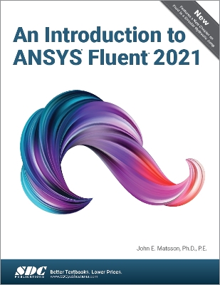 Book cover for An Introduction to ANSYS Fluent 2021