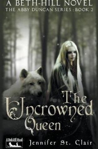 Cover of The Uncrowned Queen