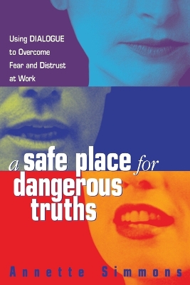 Book cover for A Safe Place for Dangerous Truths
