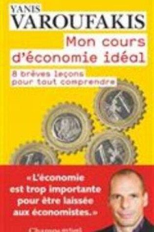 Cover of Mon cours d'economie ideal