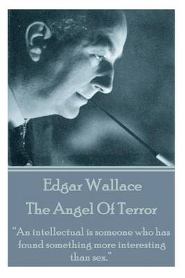 Book cover for Edgar Wallace - The Angel Of Terror