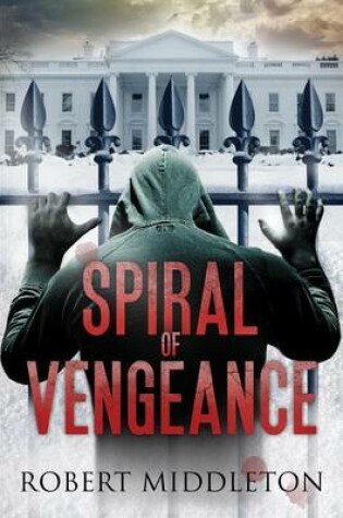 Cover of Spiral of Vengeance