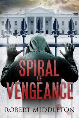 Book cover for Spiral of Vengeance