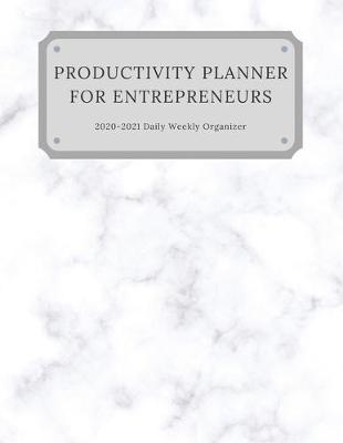 Book cover for Productivity Planner For Entrepreneurs