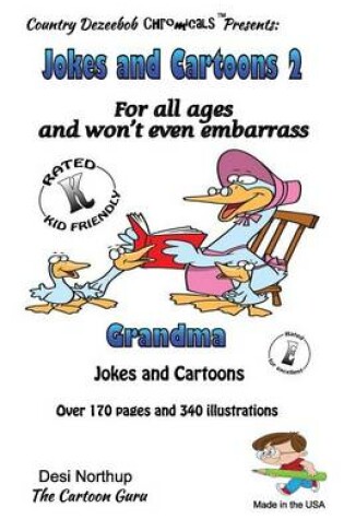Cover of Jokes and Cartoons 2 -- for All Ages and won't even embarrass Grandma