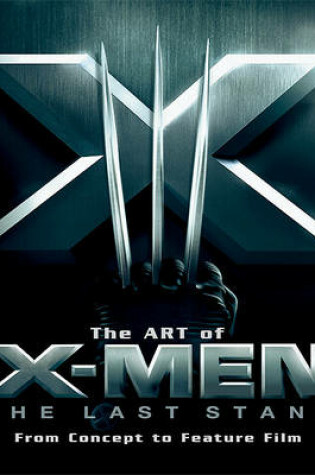 Cover of Art of X-Men the Last Stand