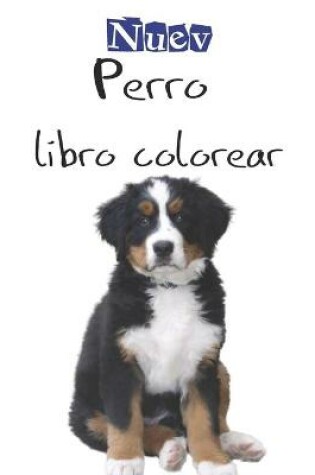 Cover of Nuev Perro Libro Colorear