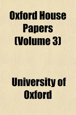 Book cover for Oxford House Papers (Volume 3)