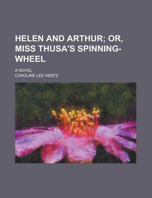 Book cover for Helen and Arthur; A Novel
