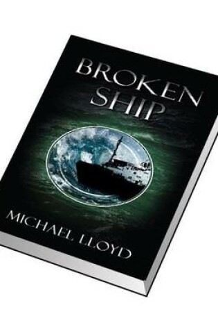 Cover of Broken Ship