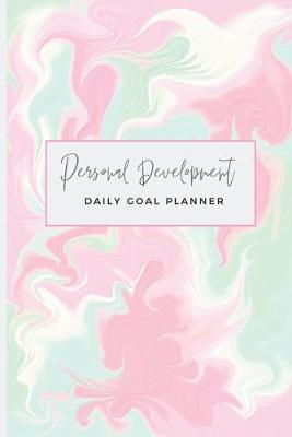 Book cover for Personal Development Daily Goal Planner