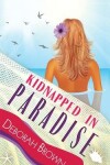 Book cover for Kidnapped in Paradise