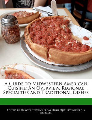 Book cover for A Guide to Midwestern American Cuisine