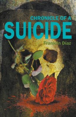 Book cover for Chronicle of a Suicide