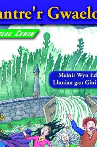 Cover of Chwedlau Chwim: Cantre'r Gwaelod