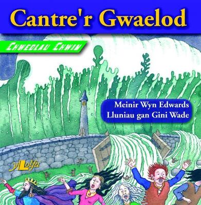 Book cover for Chwedlau Chwim: Cantre'r Gwaelod