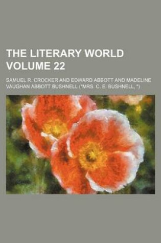 Cover of The Literary World Volume 22