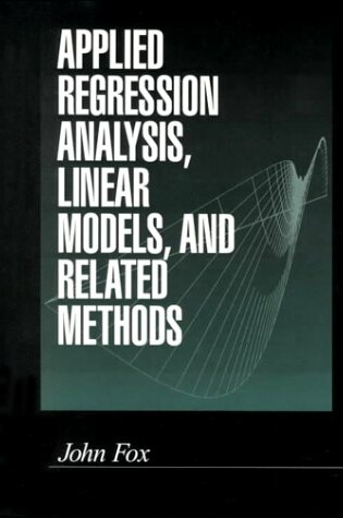 Cover of Applied Regression Analysis, Linear Models, and Related Methods
