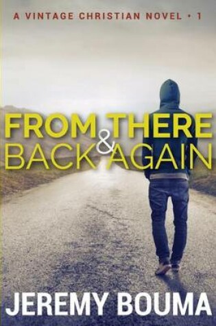 Cover of From There and Back Again