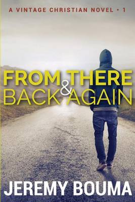 Book cover for From There and Back Again