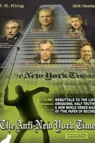 Cover of The Anti-New York Times / 2016 / Quarter 2