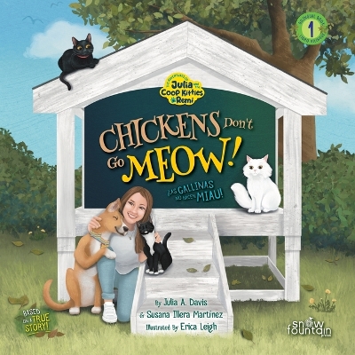 Book cover for Chickens Don't Go Meow! ¡Las gallinas no hacen miau!