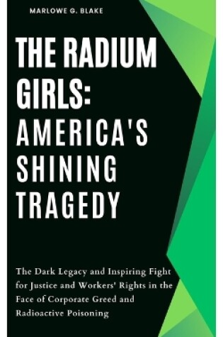 Cover of The Radium Girls