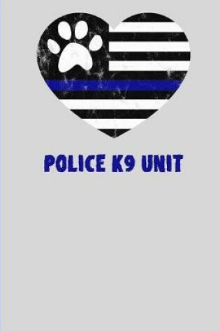 Cover of Police K9 Unit.