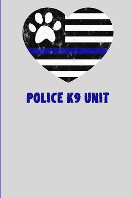 Book cover for Police K9 Unit.