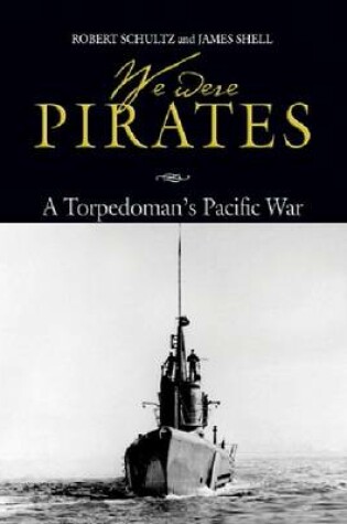 Cover of We Were Pirates