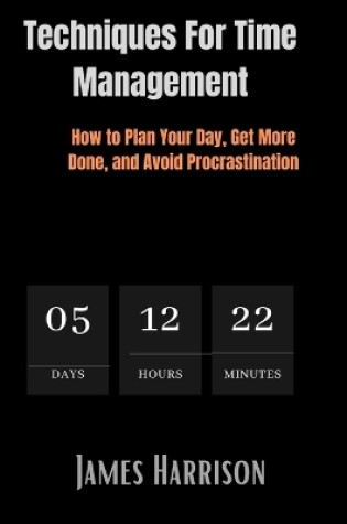 Cover of Techniques for Time Management