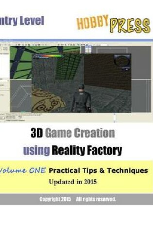 Cover of Entry Level 3D Game Creation using Reality Factory