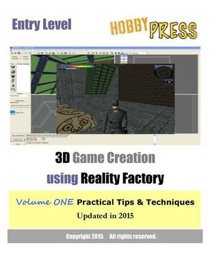 Book cover for Entry Level 3D Game Creation using Reality Factory