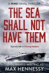 Book cover for The Sea Shall Not Have Them