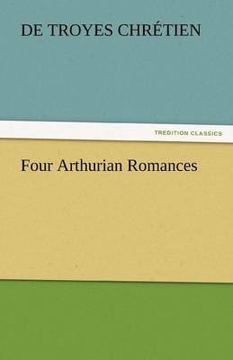 Book cover for Four Arthurian Romances