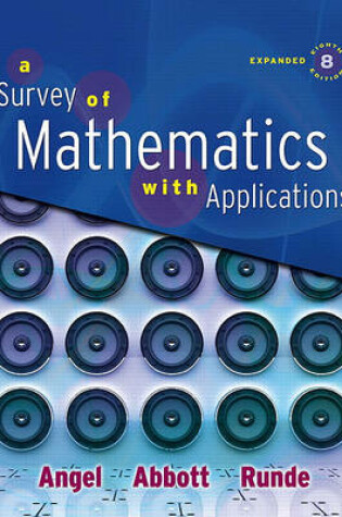 Cover of Survey of Mathematics with Applications, Expanded Edition Value Pack (Includes Mathxl 12-Month Student Access Kit & Student's Solutions Manual for a Survey of Mathematics with Applications)