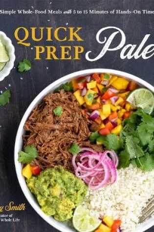 Cover of Quick Prep Paleo